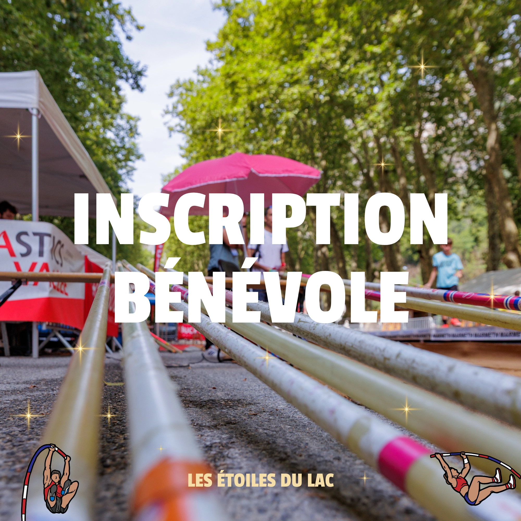 Inscription Bénévole - Étoiles du Lac